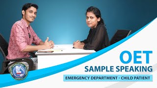 OET Sample Speaking  Emergency Department Child Patient [upl. by Margery]