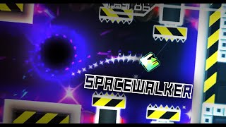 SPACEWALKER By LazerBlitz me Geometry Dash 22 [upl. by Kurys174]