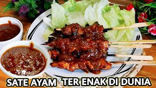 RESEP SATE AYAM BUMBU KACANG TERENAK DI DUNIA  SATE INDONESIA [upl. by Rehpotsyrk1]