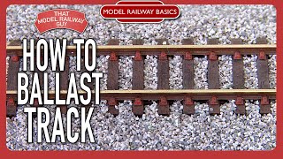 How To Ballast Your Track  Model Railway Basics Episode Six [upl. by Starlin]