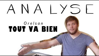 Orelsan  Tout va bien ANALYSE [upl. by Atinahc]