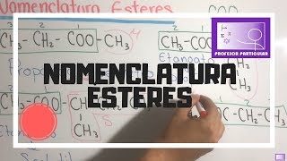 Nomenclatura Esteres  quimica organica [upl. by Innek]