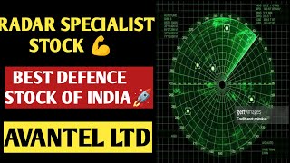 Avantel Ltd share🔥  BEST DEFENCE STOCK💪 of INDIA 🇮🇳  RADAR SPECIALIST STOCK  TARGET 1000 RS🎯 [upl. by Eemaj623]