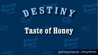 Destiny  quotTaste of Honeyquot [upl. by Cirderf]