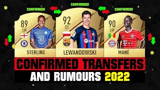 FIFA 22  NEW CONFIRMED TRANSFERS amp RUMOURS 🤪🔥 ft Lewandowski Sterling Mane etc [upl. by Mohandis344]