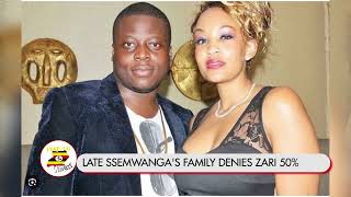 LATE SSEMWANGA FAMILY DENOUNCES ZARI AS SSEMWANGAS WIDOW SHE MARRIED TO A SOUTH AFRICAN MAN IN LAW [upl. by Wadsworth]