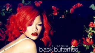 NEW SONG 2010 Rihanna  Black Butterflies DEMO with Lyrics [upl. by Arodal896]