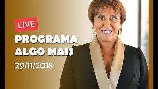 Live Programa Algo Mais  quotQual Orixá rege 2019quot  29112018  Parte 1 [upl. by Lucila]