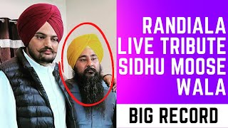 Randiala Live Tribute To Sidhu Moose Wala [upl. by Ullund]