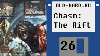 Chasm The Rift OldHard №26 [upl. by Stephania]