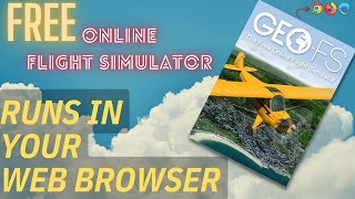 FREE Online Flight Simulator  GeoFS Review [upl. by Chyou614]