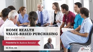 Axxess  Home Health ValueBased Purchasing Overview [upl. by Carthy]