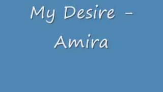 My Desire  Amira  UK Garage [upl. by Changaris]