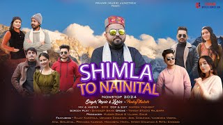 Shimla To Nanital Pankaj Thakur Official Video  NonStop Pahari Song 2024  Latest Himachali Song [upl. by Goth]