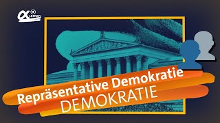 Was ist repräsentative Demokratie  alpha Lernen erklärt Demokratie [upl. by Calia]