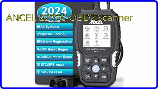 REVIEW 2024 ANCEL BZ700 OBD2 Scanner ESSENTIAL details [upl. by Ajad]