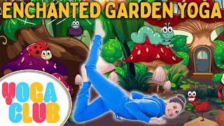 Enchanted Garden Kids Yoga 🦋 Yoga Club Week 59  Cosmic Kids Yoga [upl. by Ecyned]