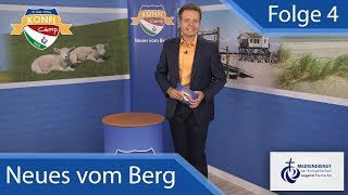 Neues vom Berg vom Konficamp 2018  Folge 4 [upl. by Inverson]