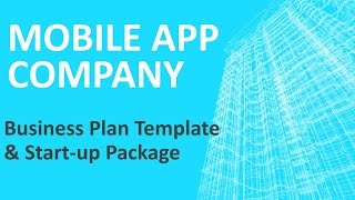 Mobile App Company Business Plan [upl. by Odicalp]