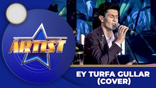 Artist  ELDORBEK XOJAYEV  EY TURFA GULLAR COVER [upl. by Rozina]