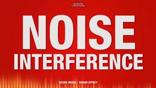 Noise Interference SOUND EFFECT  Störsignal [upl. by Ecnarrat72]