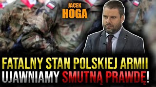 Fatalny stan polskiej armii Jacek Hoga o rzeczywistości w Wojsku Polskim [upl. by Necila]