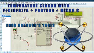 Temperature Sensing System with PIC16F877A Microcontroller and LM35 Sensor in Proteus [upl. by Torrence]