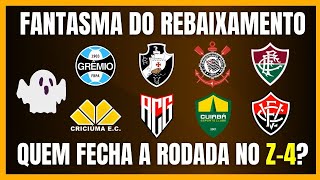 BRASILEIRÃO  ZONA DE REBAIXAMENTO  PROJEÇÃO DA RODADA [upl. by Doble899]