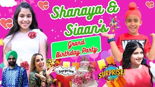 Shanaya amp Siaan’s Grand Birthday Party  Ramneek Singh 1313  RS 1313 VLOGS [upl. by Kalmick]