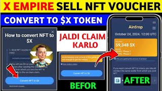 How To Convert NFT To X Airdrop Token  X Empire NFT Voucher Deposit In Exchange New Update [upl. by Araas546]