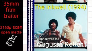 The Inkwell 1994 35mm film trailer flat open matte 2160p [upl. by Kensell]