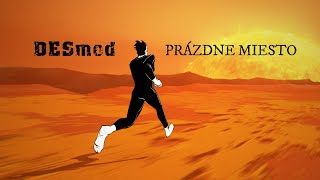 Desmod  Prázdne miesto Official Video [upl. by Loutitia872]