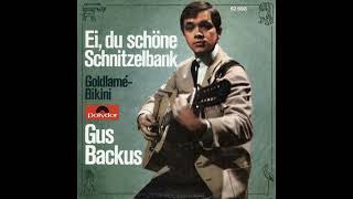 Gus Backus  Ei du schöne Schnitzelbank [upl. by Mahla]