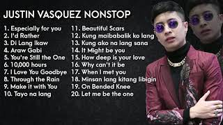 Justin Vasquez Nonstop  Greatest Hits  OPM Love Songs 2020 [upl. by Ttekcirc135]