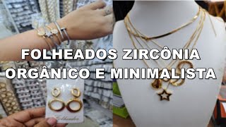 FOLHEADOS TENDÊNCIA ZIRCÔNIA ORGÂNICO E MINIMALISTA [upl. by Rugen]