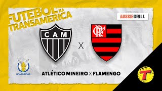 Atlético Mineiro x Flamengo  Brasileirão AOVIVO 17ª Rodada  290723 [upl. by Nohtiek680]