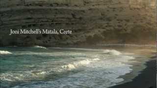 Joni Mitchell  Carey  Matala Crete [upl. by Lamak231]