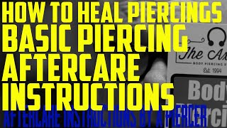 Basic Aftercare Instructions by a Piercer EP00A [upl. by Abad]