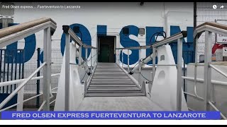 Fred Olsen expressFuerteventura to Lanzarote [upl. by Frissell]