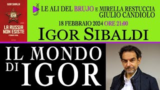 IL MONDO DI IGOR Con Igor Sibaldi Mirella Restuccia e Giulio Candiolo [upl. by Genvieve824]