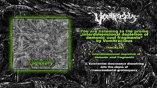 Vomitrocious  Interdimensional Depletion Of Demonic Soul Fragments PROMO 2023 [upl. by Etterraj]