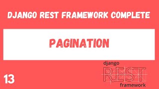 API Pagination Django Rest Framework complete tutorial13 [upl. by Yelyac]