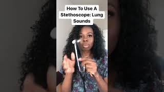 How To Use A Stethoscope Lung Sounds [upl. by Halden]