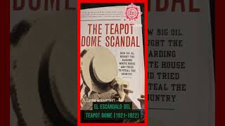 El Escándalo del Teapot Dome 1921 historia biografias shorts history sabiasque [upl. by Anak712]