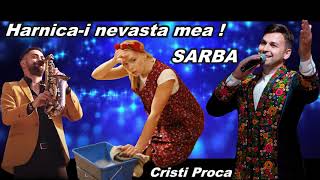 Cristi Proca  Harnicai nevasta mea LIVE SARBA [upl. by Violetta574]