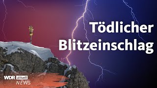 Unwetter Deutschland Toter bei Blitzeinschlag an Zugspitze Verletzte in Delmenhorst  WDR aktuell [upl. by Julide580]