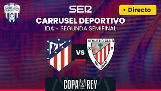 🏆⚽️ ATLÉTICO DE MADRID vs ATHLETIC CLUB  IDA  SEGUNDA SEMIFINAL de la COPA DEL REY  EN DIRECTO [upl. by Ivers34]