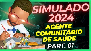 SIMULADO AGENTE DE SAÚDE 2024😱😍  Concurso Agente Comunitário de Saúde [upl. by Dynah]