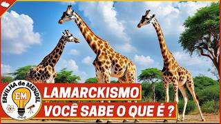 Lamarckismo A Teoria da Evolução que Tentou Explicar o Impossível Será que Estava Errada 🌱 [upl. by Nitsid]