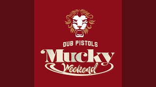 Mucky Weekend ReWork [upl. by Yates]